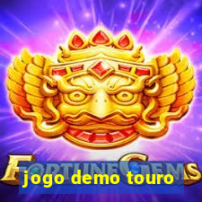 jogo demo touro